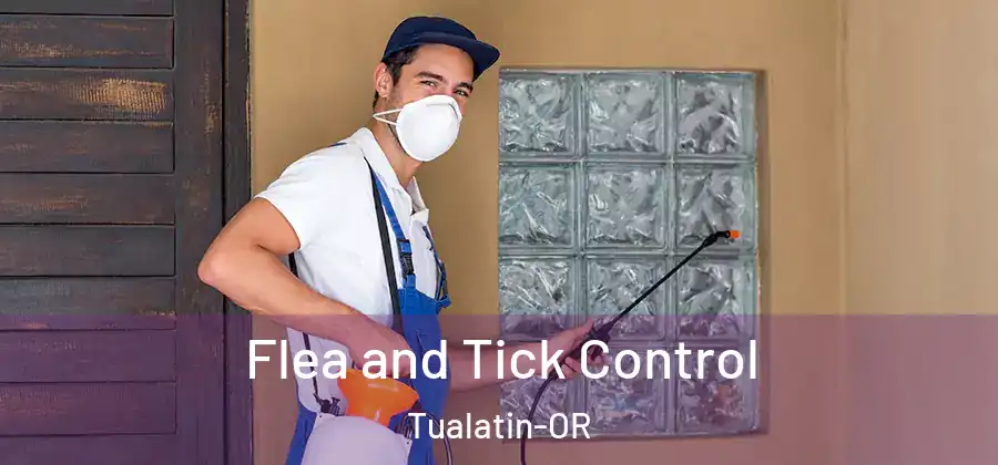 Flea and Tick Control Tualatin-OR