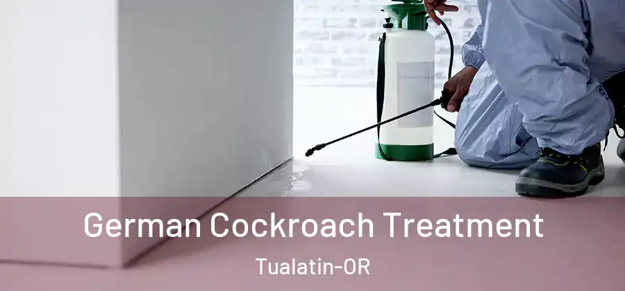 German Cockroach Treatment Tualatin-OR