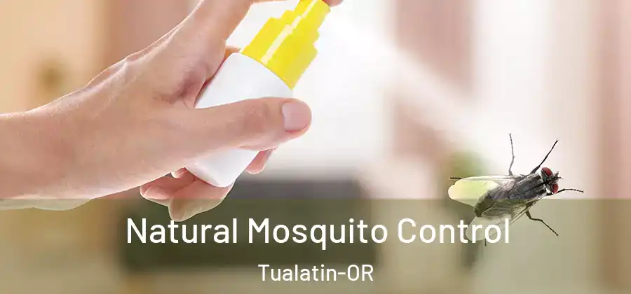 Natural Mosquito Control Tualatin-OR