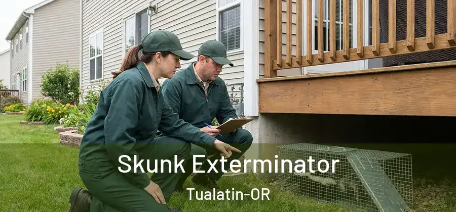 Skunk Exterminator Tualatin-OR